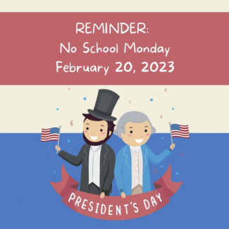 No School President's Day Flier